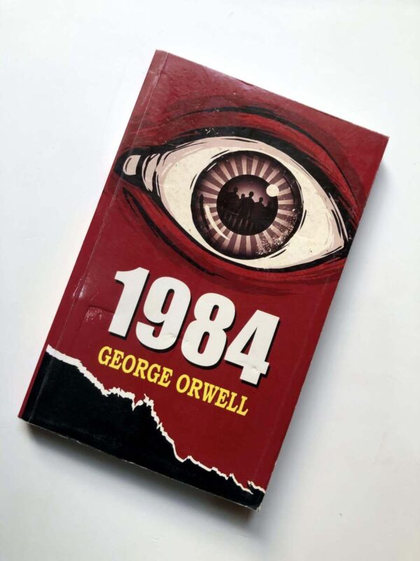 1984 by George Orwell on a dystopian future and the dangers of totalitarianism