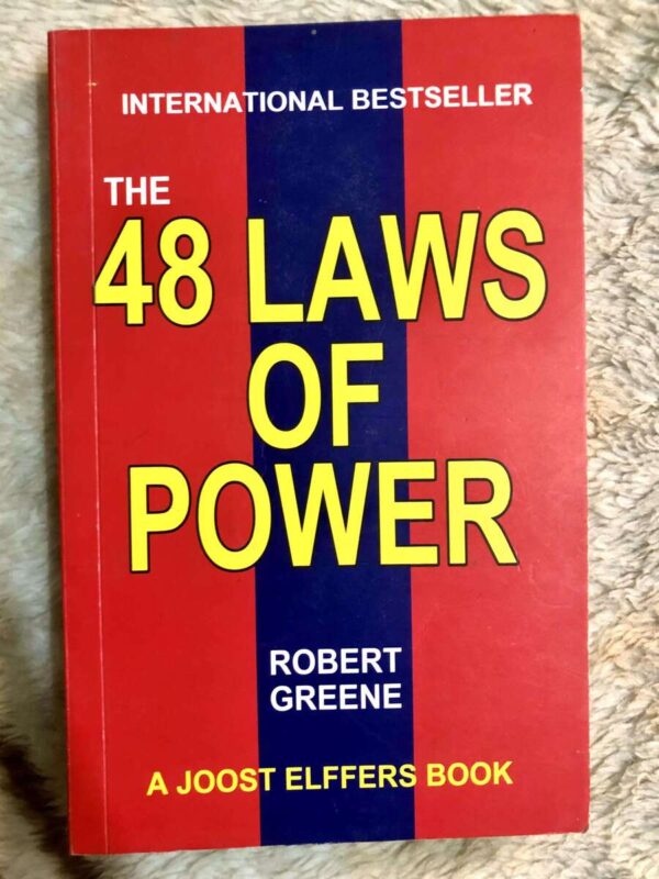 The 48 Laws of Power by Robert Greene on strategies for success and influence