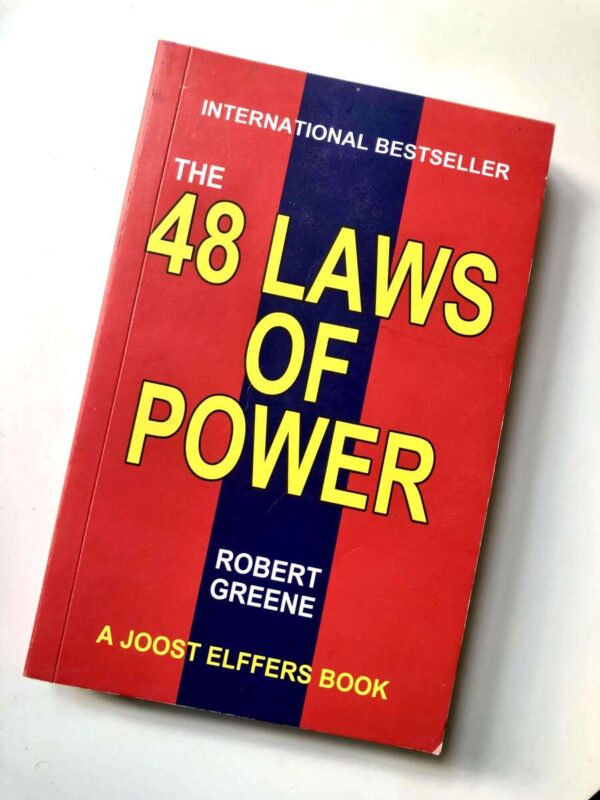 The 48 Laws of Power by Robert Greene on strategies for success and influence