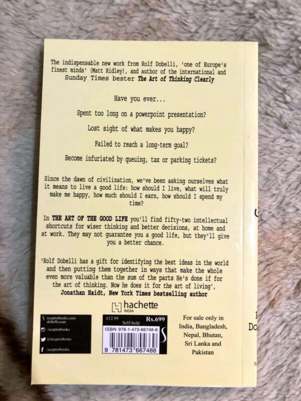 The Art of the Good Life by Rolf Dobelli on practical strategies for living a better life
