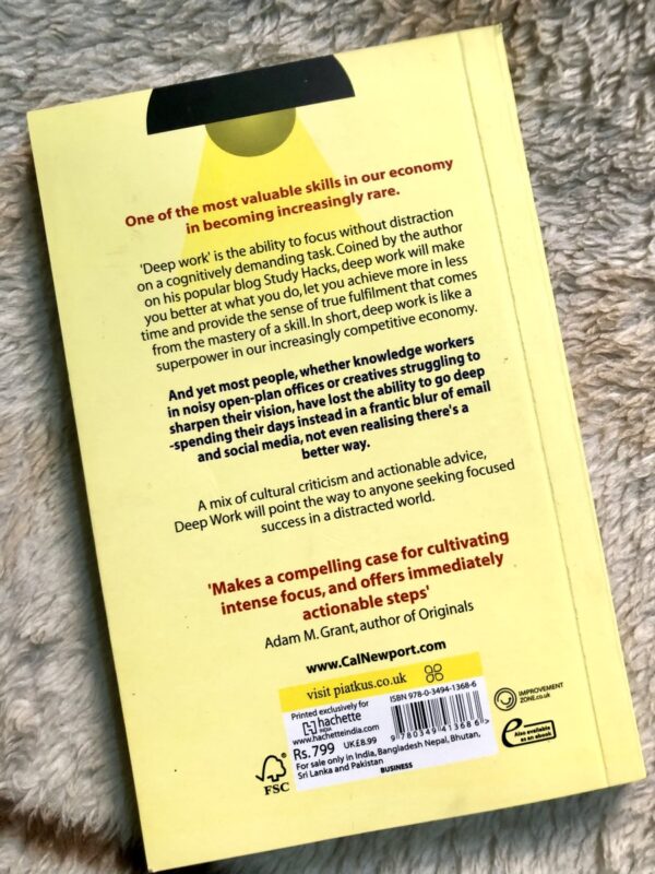Deep Work by Cal Newport on focusing deeply in a distracted world
