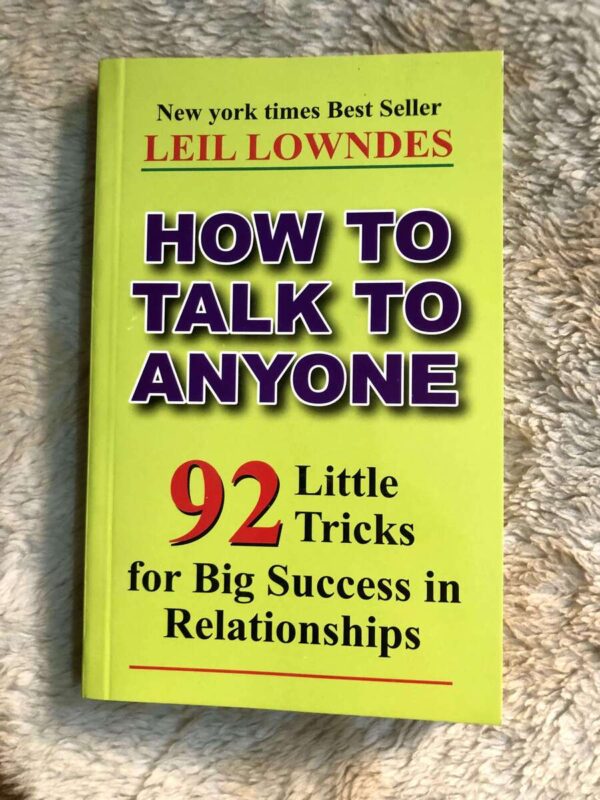 How to Talk to Anyone by Leil Lowndes on mastering communication and building confidence