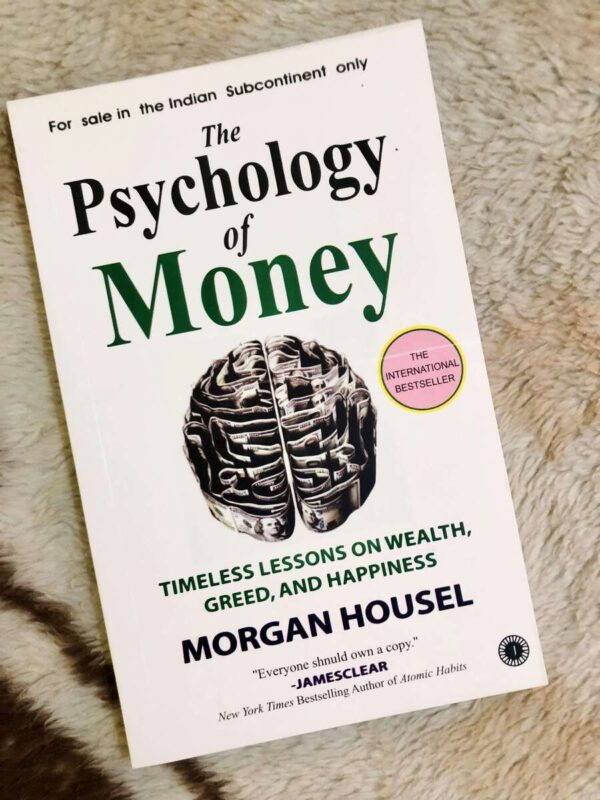 The Psychology of Money by Morgan Housel on personal finance and wealth management