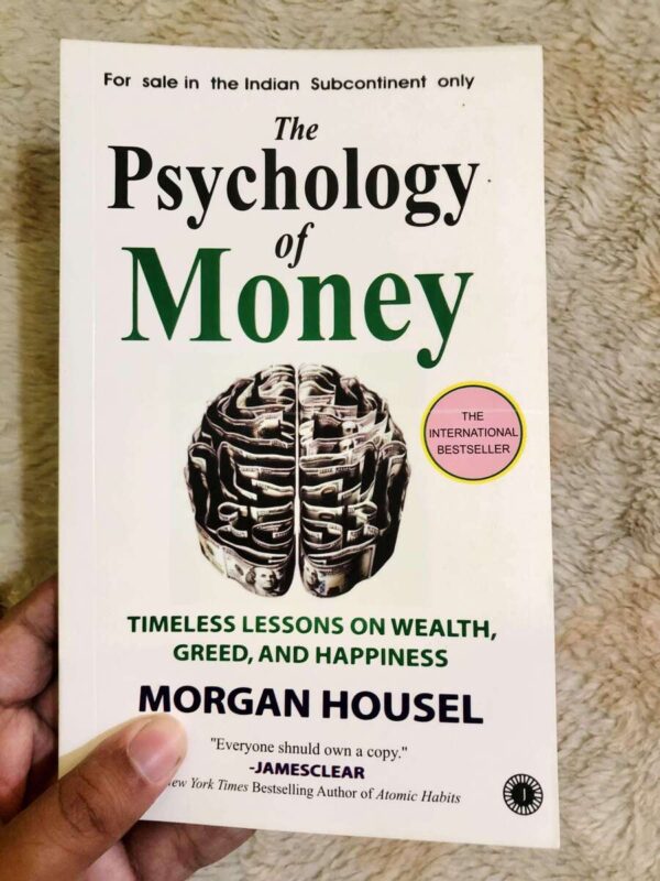 The Psychology of Money by Morgan Housel on personal finance and wealth management